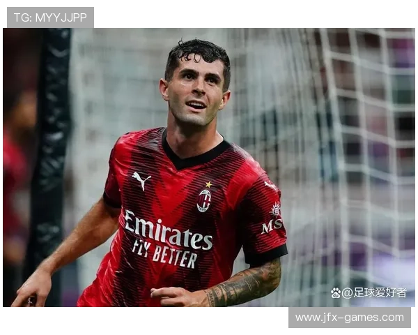 普利西奇的足坛崛起之路：美国队长的青训到豪门的进阶轨迹解析