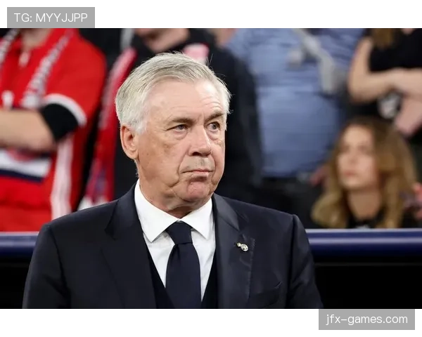 安切洛蒂战术理念重塑球队风格 引领全新比赛格局