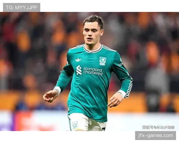 维尔茨再度闪耀，率队逆转取胜表现引发关注