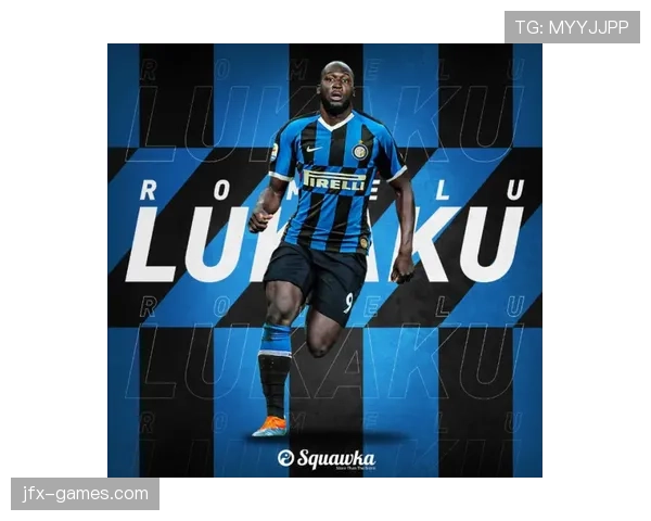 国际米兰转会最新消息：夏窗引援动态与离队传闻